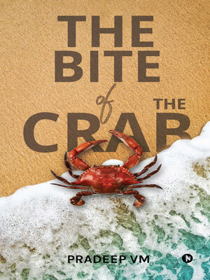 cover image of The Bite of the Crab